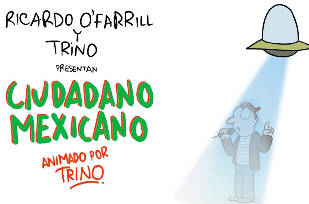 Ricardo O' Farrill y Trino presentan Ciudadano Mexicano