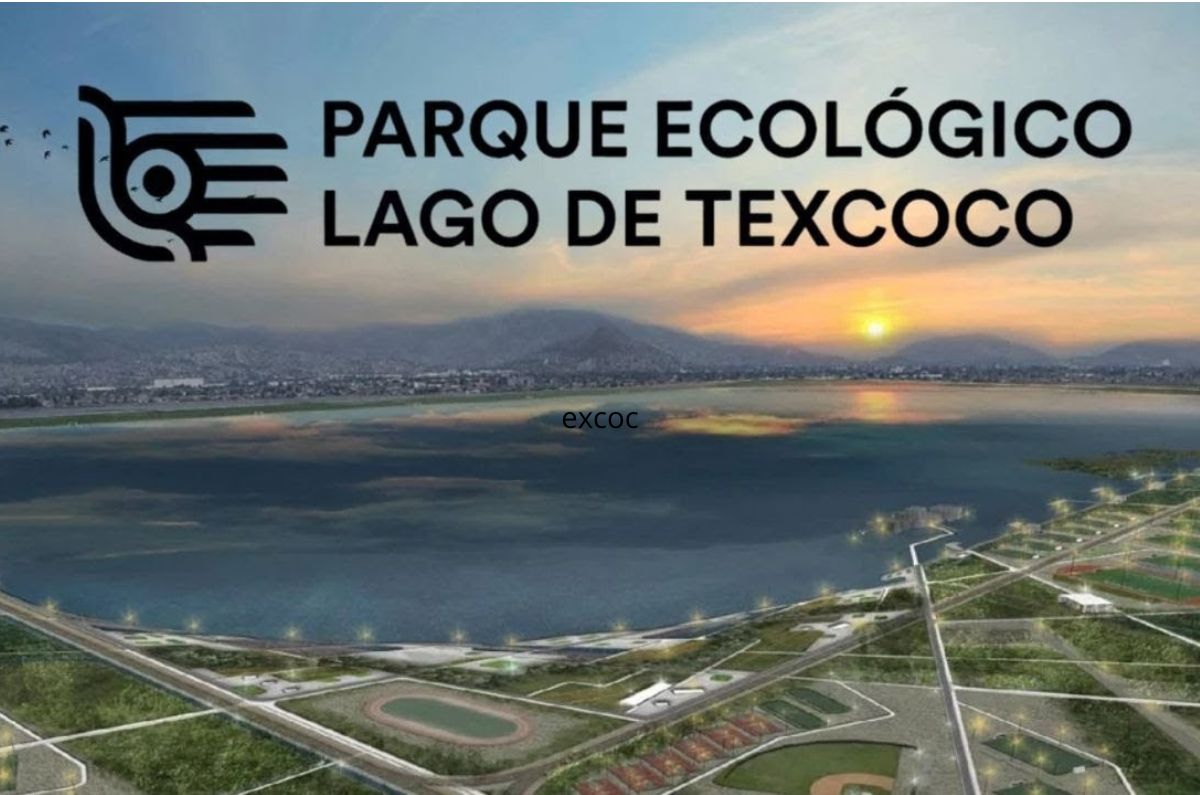 Ya hay fecha de inauguración al Parque Ecológico Lago de Texcoco