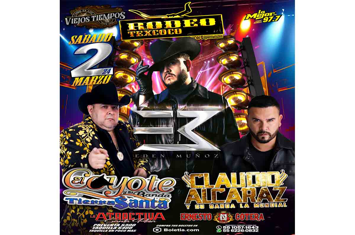 Edén Muñoz, El coyote y Claudio Alcaraz en Rodeo Texcoco