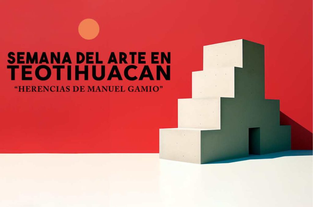 semana del arte teotihuacán