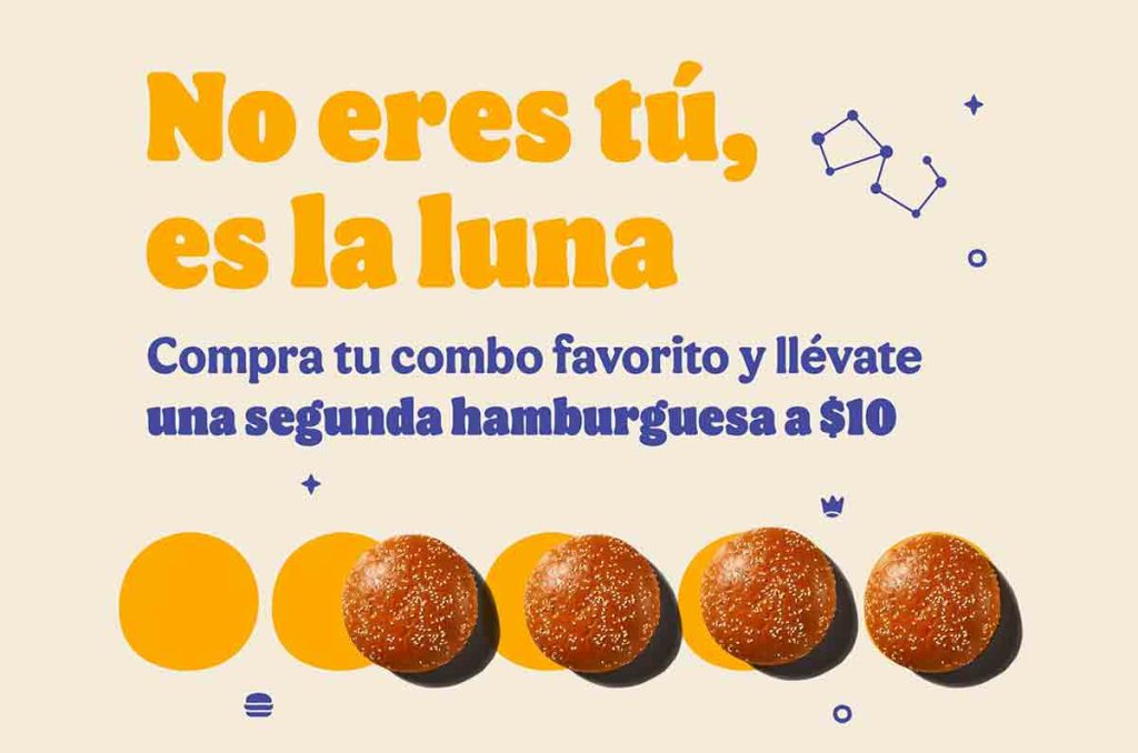 Burger King anuncia "Dos Noches en un Día" durante el eclipse solar. ¡Compra cualquier combo y adquiere otra hamburguesa por diez pesos!