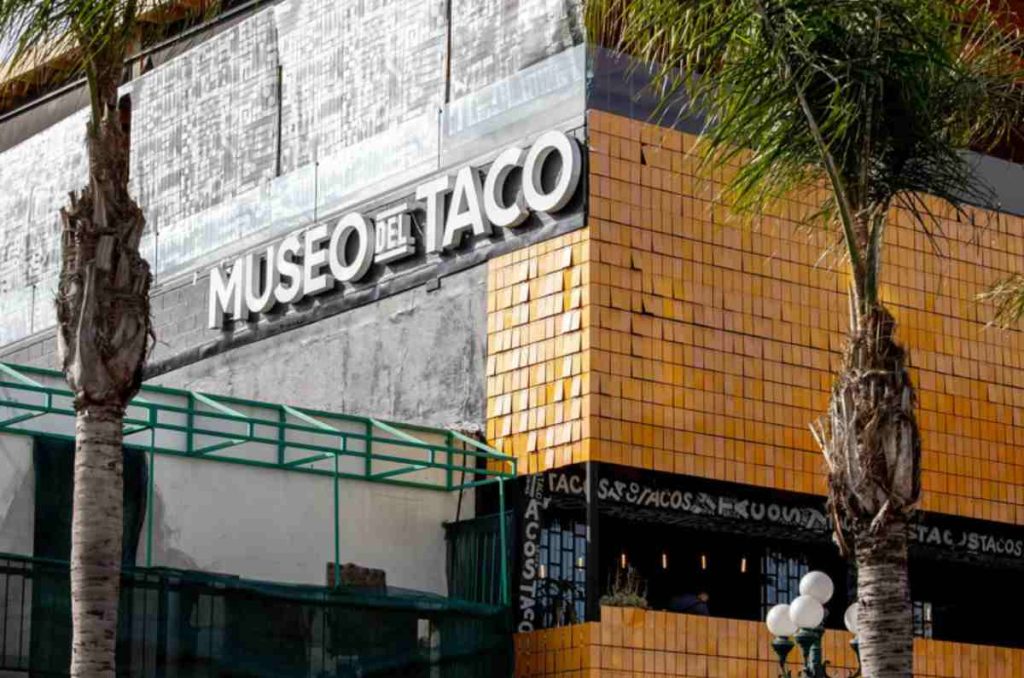 ¡Hay un Museo del Taco en Tijuana! Aquí te contamos todo
