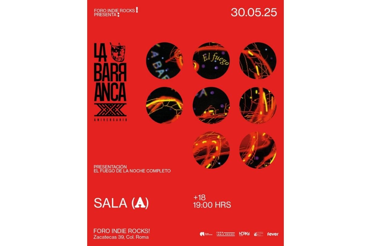 la-barranca-esta-de-fiesta-tendra-un-doble-festejo-en-el-foro-indie-rocks-2