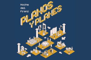 Noche del Franz: entre planos, planes y una experiencia única