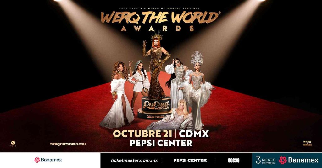RuPaul’s Drag Race WERQ THE WORLD 2025 llega a México con un show digno de premio 0
