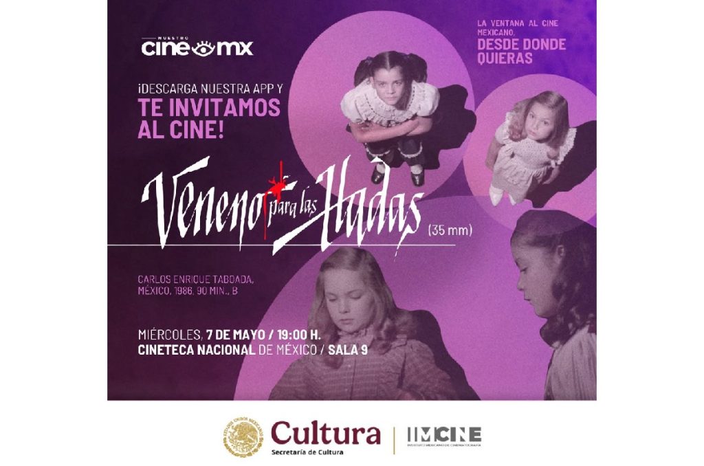 Veneno para las hadas función gratis Cineteca Nacional Nuestro Cine MX