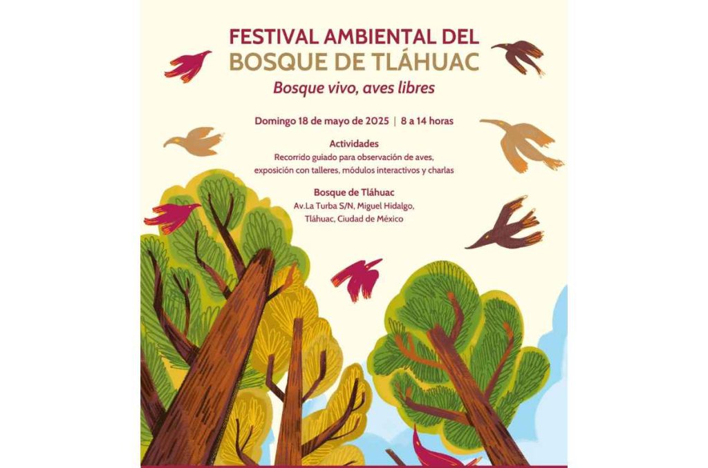No te pierdas el Festival Ambiental en el Bosque de Tláhuac.