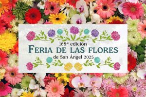 Esto es lo que sabemos sobre la 168ª Feria de las Flores en San Ángel 2025