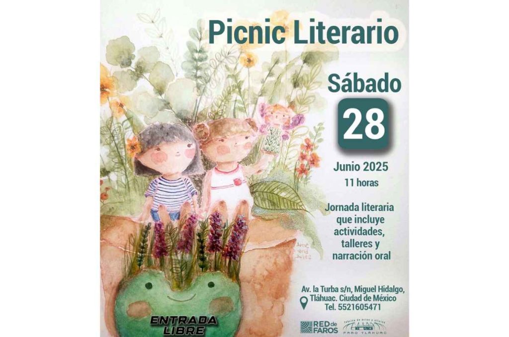 Lánzate al Picnic Literario GRATIS de la FARO Tláhuac con lectura y actividades al aire libre