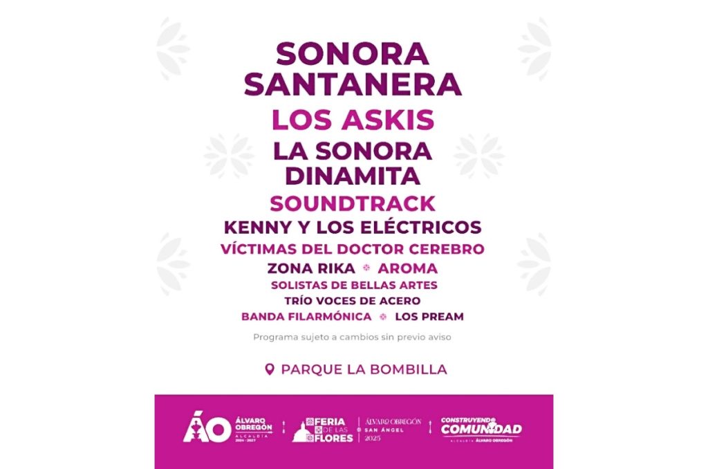 Feria de las Flores 2025 conciertos gratis en La Bombilla Los Askis, Sonora Dinamita y Víctimas del Dr. Cerebro