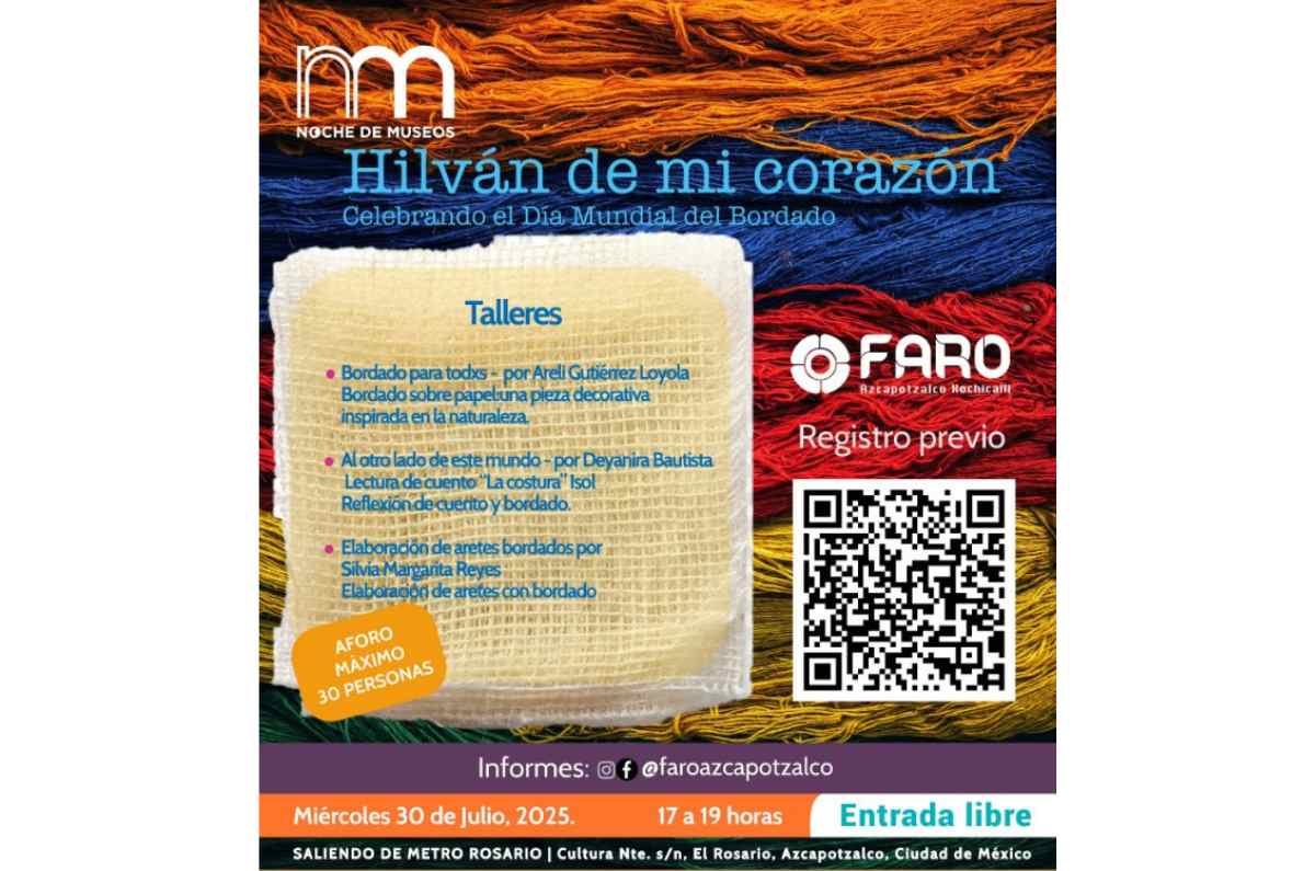 Celebra el día mundial del bordado, en Faro Azcapotzalco