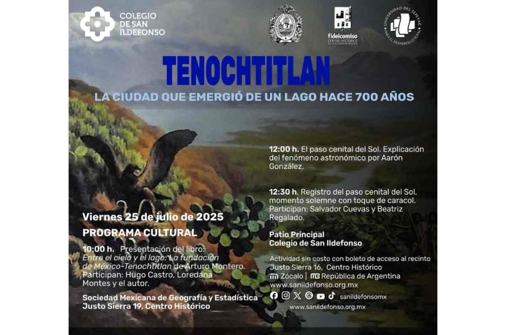 San Ildefonso conmemora los 700 años de Tenochtitlan con un programa cultural imperdible