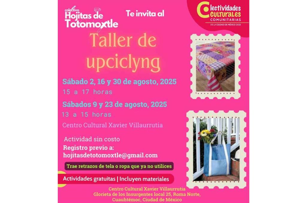  Taller de upcycling en el Centro Cultural Xavier Villaurrutia
