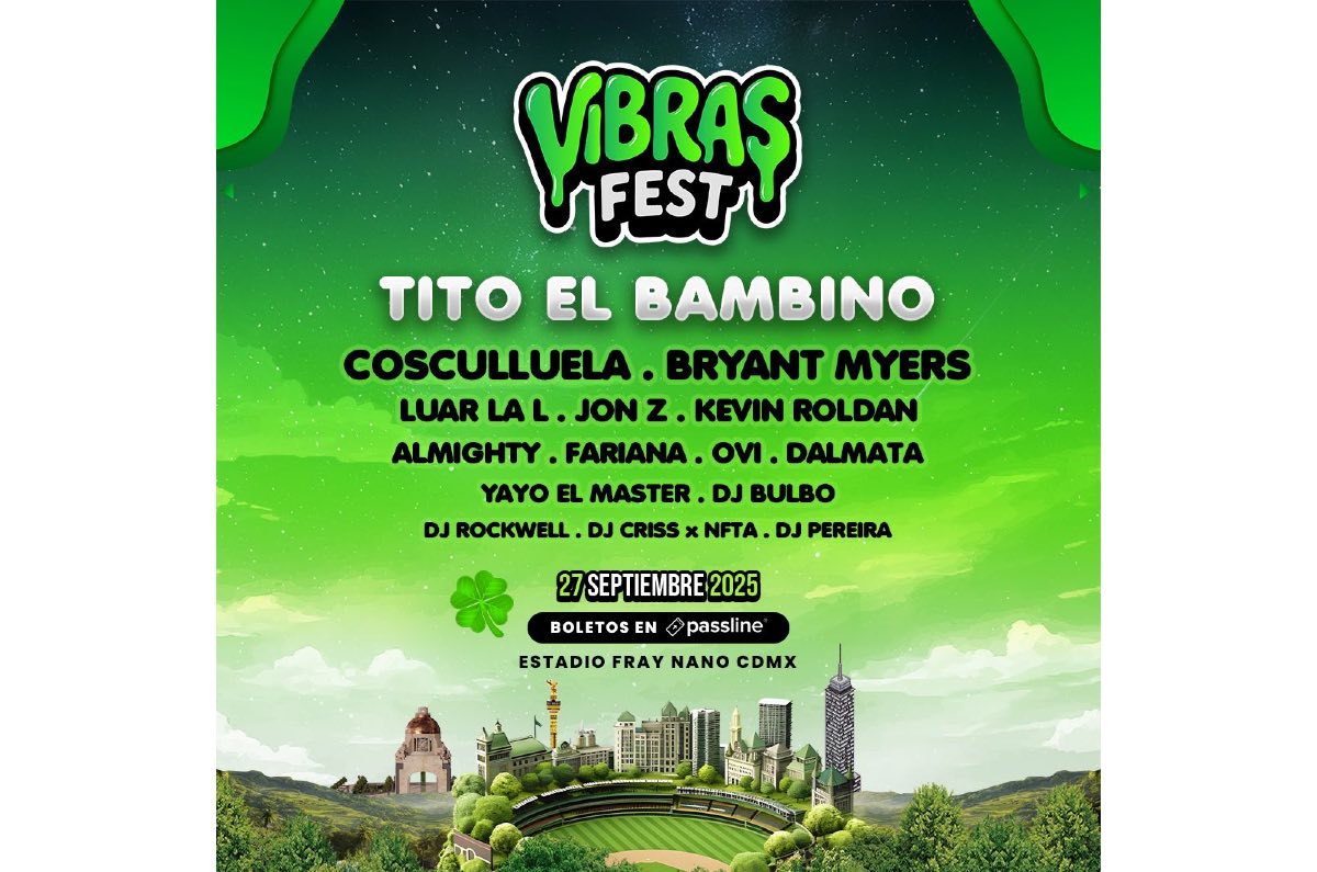 vibras-fest-2025-en-cdmx-festival-reggaeton-cartel-y-boletos