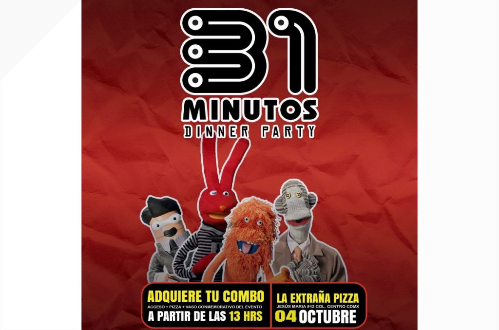 31 Minutos CDMX evento para fans dinner party La Extraña Pizza con karaoke, maratón y concurso de disfraces Centro Histórico