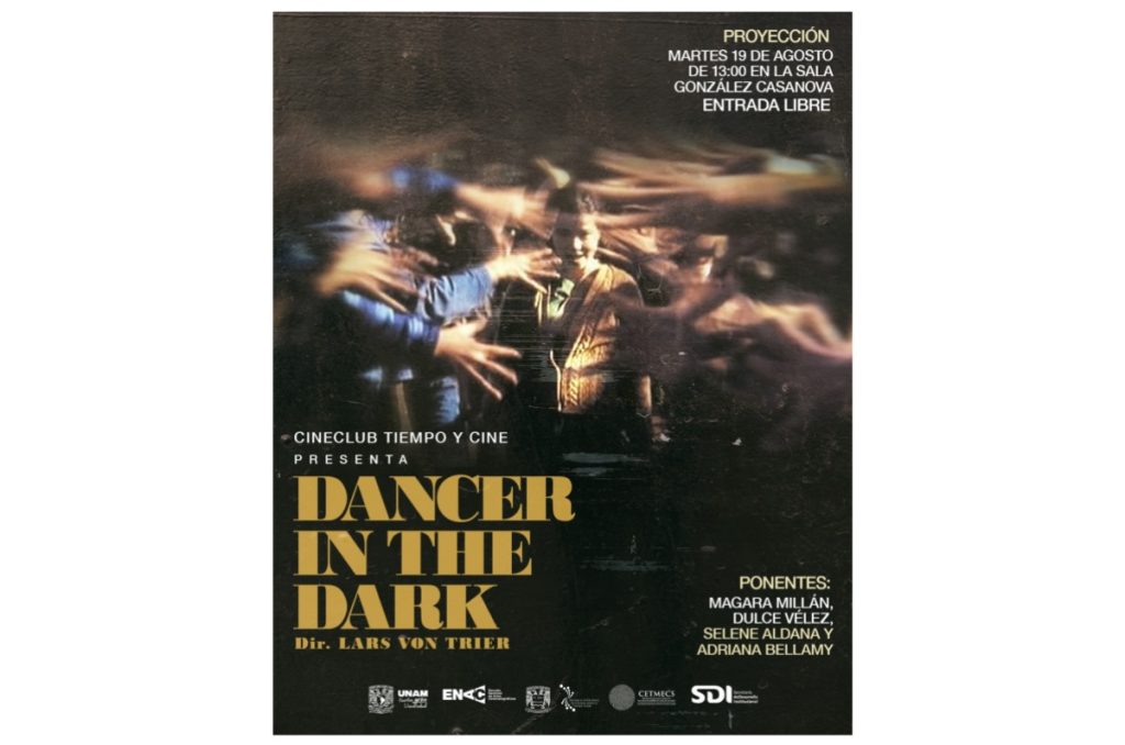 Dancer in the Dark película con Björk proyección gratis en la ENAC de CU en la UNAM