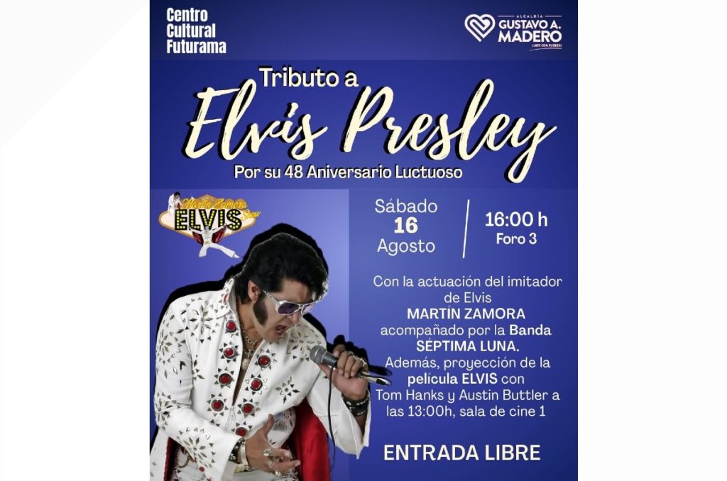 Elvis Presley evento aniversario luctuoso concierto de rock imitador y cine gratis CDMX