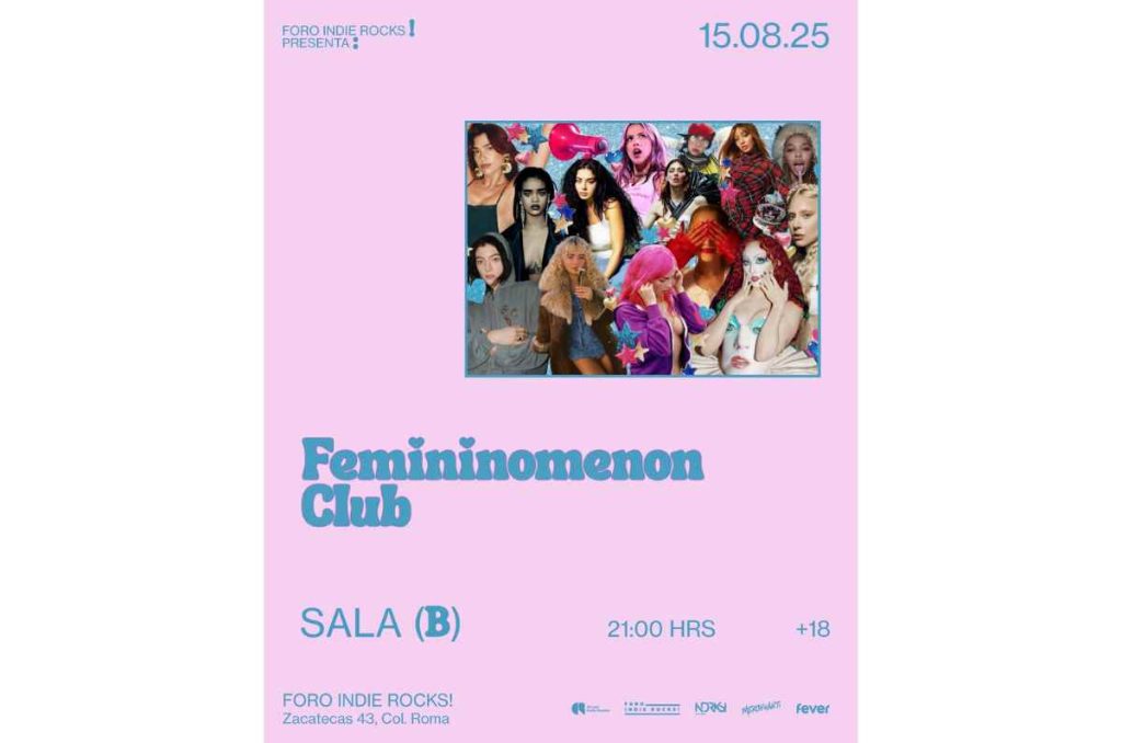 Fiesta y poder femenino: Femininomenon Club en Foro Indie Rocks