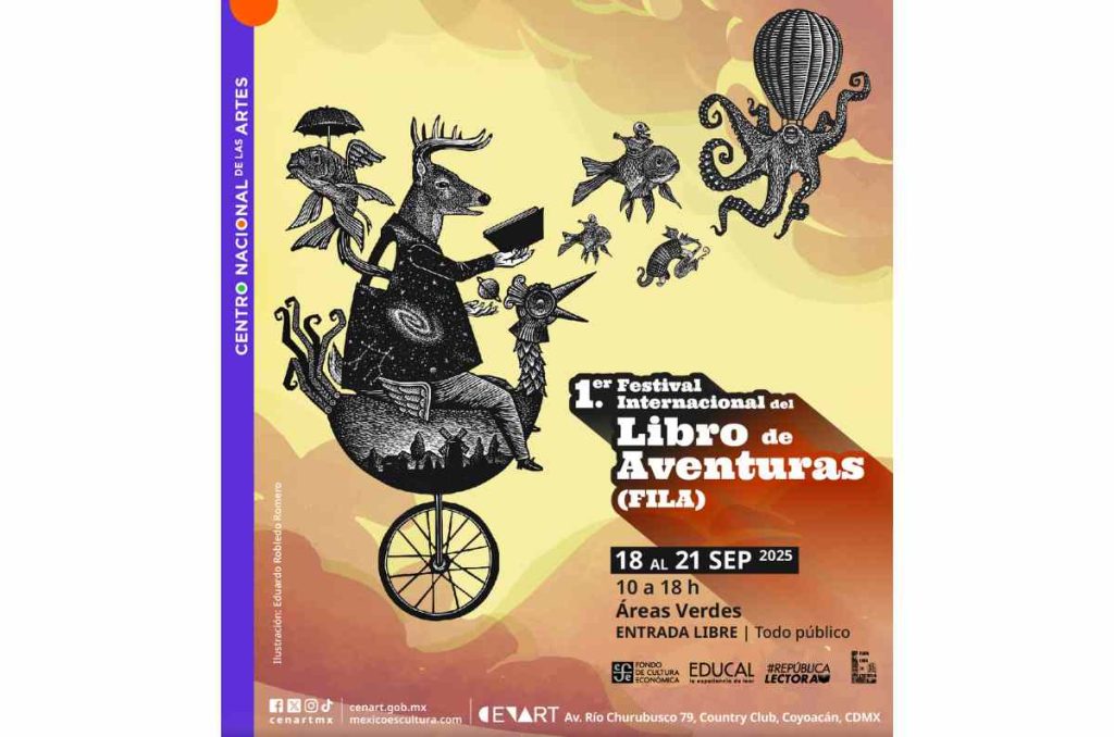 Llega al CENART el 1er Festival Internacional del Libro de Aventuras organizado por FCE y Brigada Para Leer en Libertad