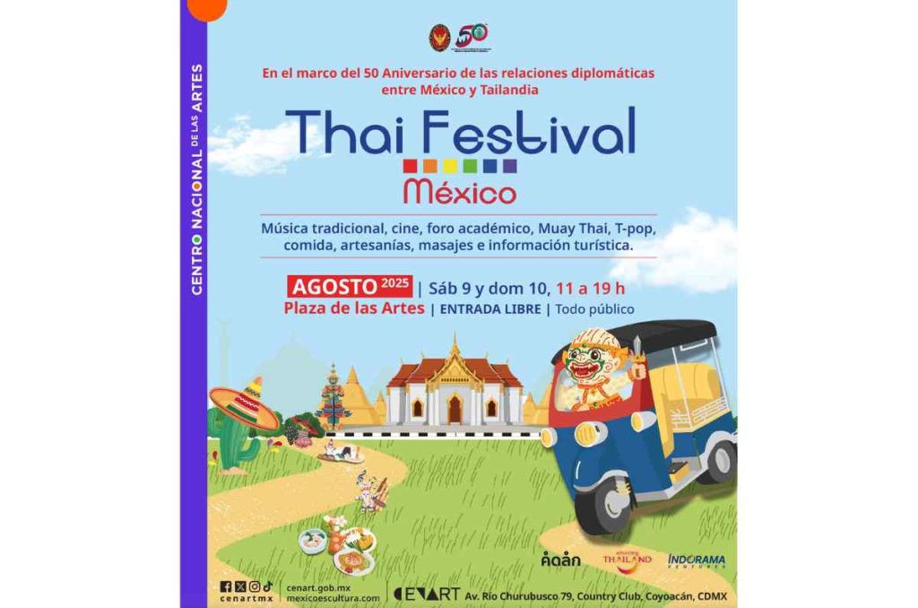 Todo sobre el Thai Festival México 2025 en el Cenart: cultura, comida y T-pop