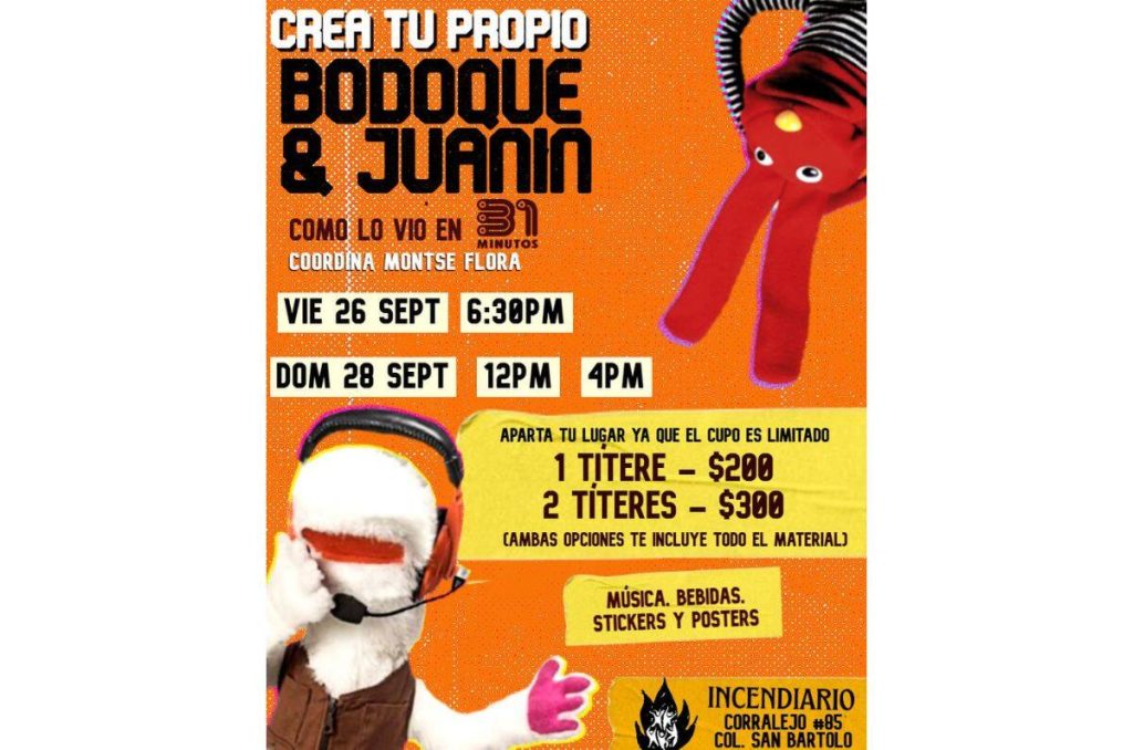 Taller CDMX crea tu propio Bodoque y Juanín de 31 Minutos
