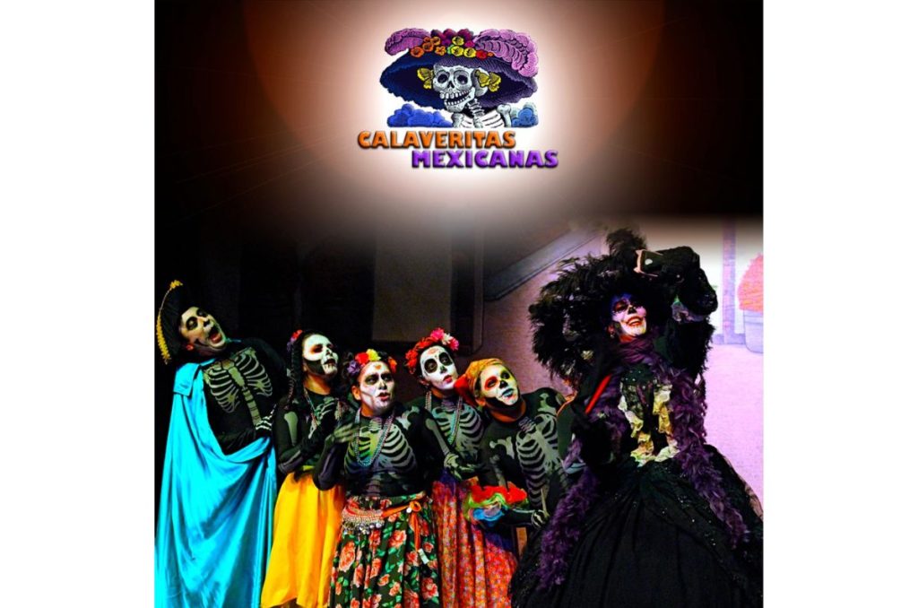 Calaveritas Mexicanas: Un musical para celebrar la vida después de la muerte 0