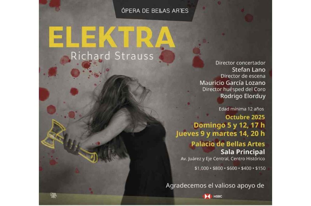 Elektra de Richard Strauss regresa al Palacio de Bellas Artes y al Teatro Juárez en octubre