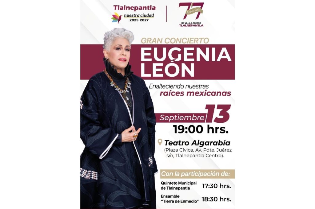 Eugenia León concierto gratis Día de la Independencia 15 de septiembre Tlalnepantla Edomex fiestas patrias