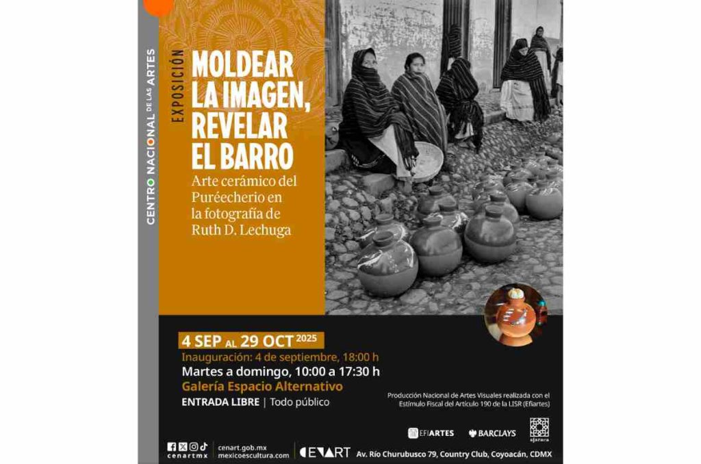 Nueva exposición en el Cenart: “Moldear la imagen, revelar el barro” de Ruth Lechuga rinde tributo a Michoacán