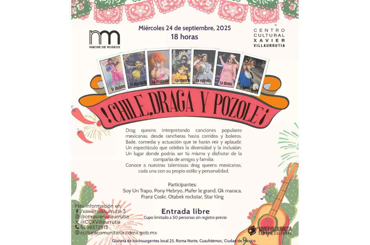 Chile, Draga y Pozole en el Centro Cultural Xavier Villaurrutia