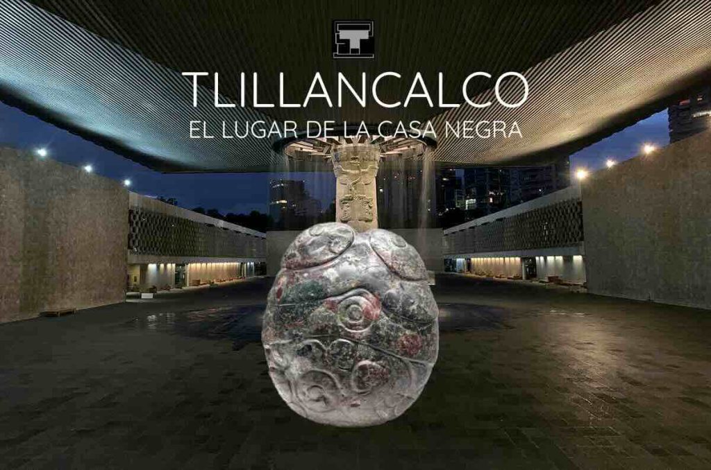 Tlillancalco. El lugar de la casa negra
