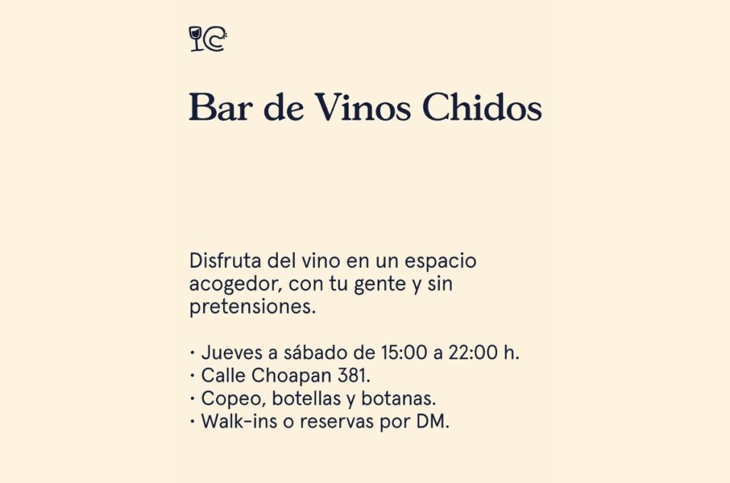 Dos planes para wine lovers en la Condesa: Wine & Friends y Bar de Vinos Chidos