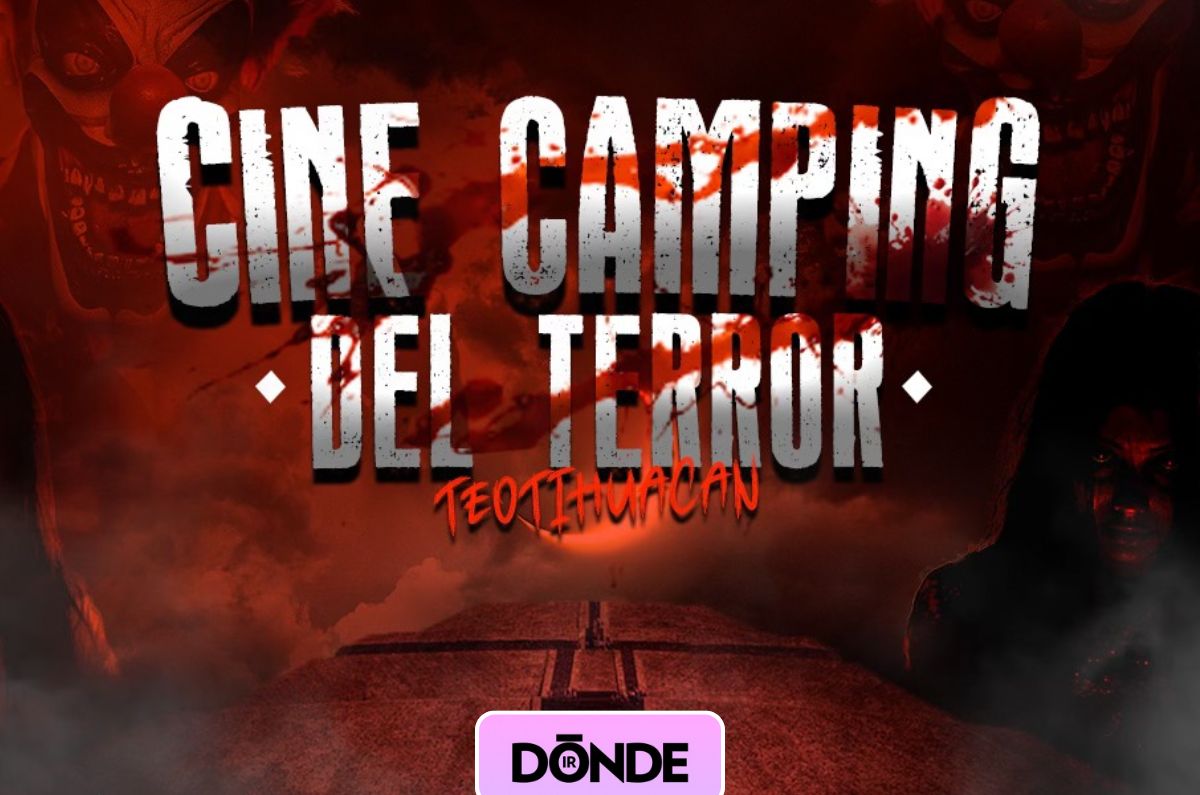 ¡Noche de Terror y Camping en Teotihuacán!, un plan de miedo