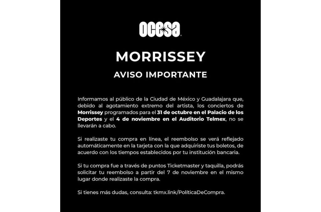 Morrissey cancela concierto CDMX razón agotamiento físico