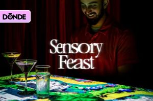 ¿Algo diferente para comer?: Lánzate al Sensory Feast en CDMX