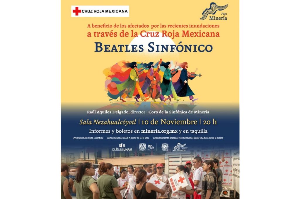 The Beatles concierto benéfico Sinfónica de minería CU afectados por lluvia México