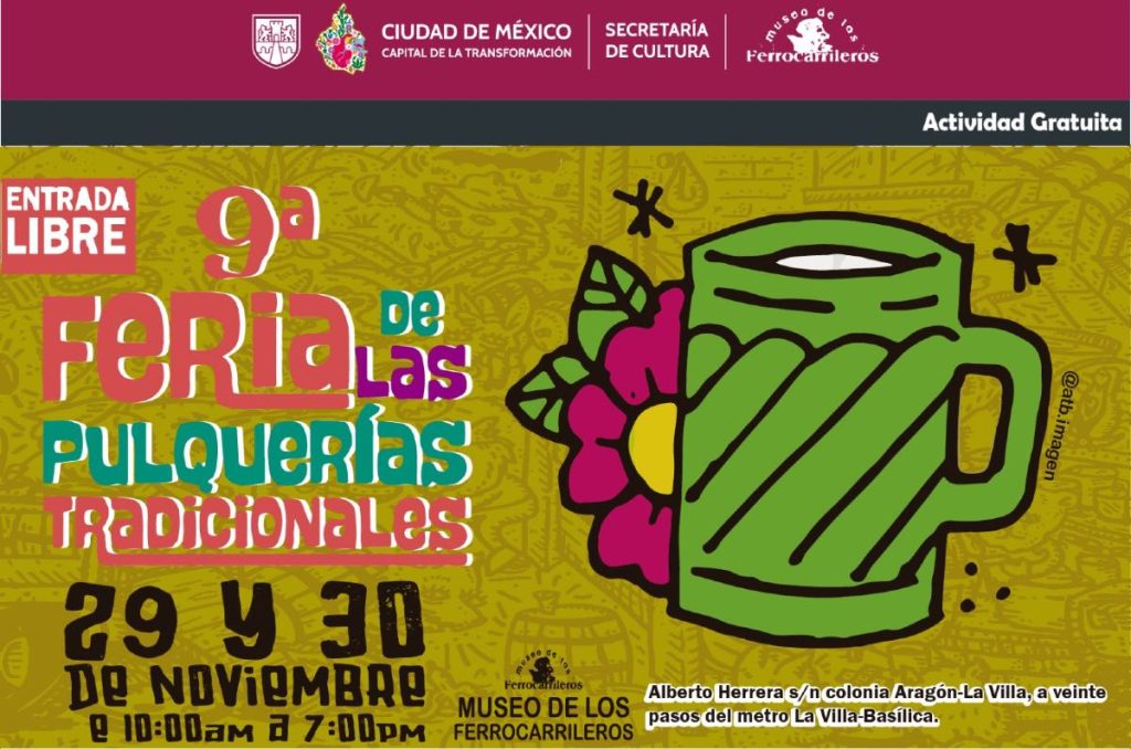 Feria de la Pulquerías Tradicionales 2025 en CDMX conciertos gratis La Tremenda Korte y más