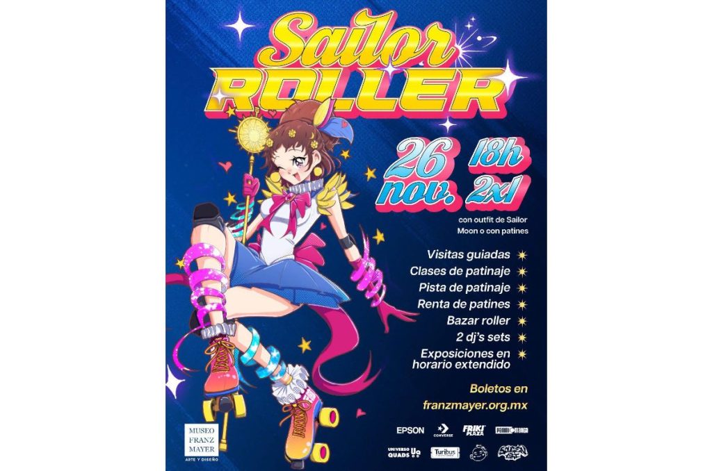 Sailor Moon evento patinaje Sailor Roller en Museo Franz Mayer Noche de Museos CDMX