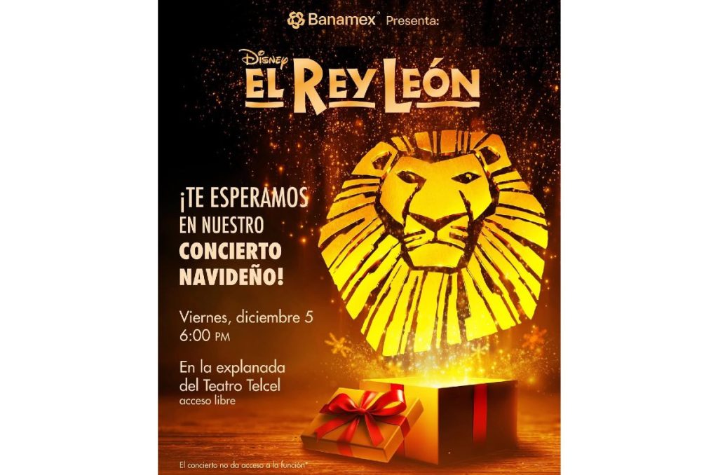 El Rey León Teatro Telcel CDMX concierto gratis por Navidad
