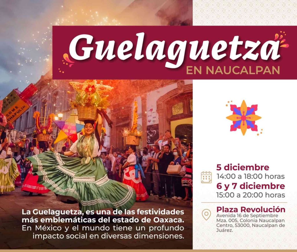 La Guelaguetza llega por primera vez a Naucalpan