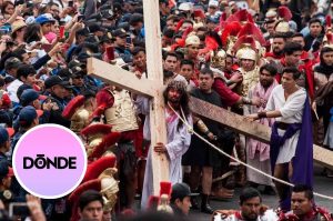 La Pasión de Cristo en Iztapalapa: Tradición histórica ahora Patrimonio de la Humanidad
