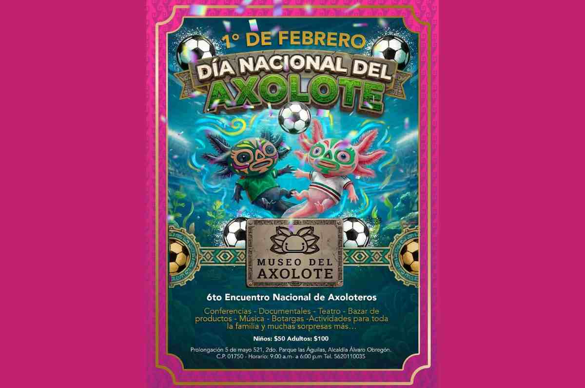dia-nacional-del-axolote