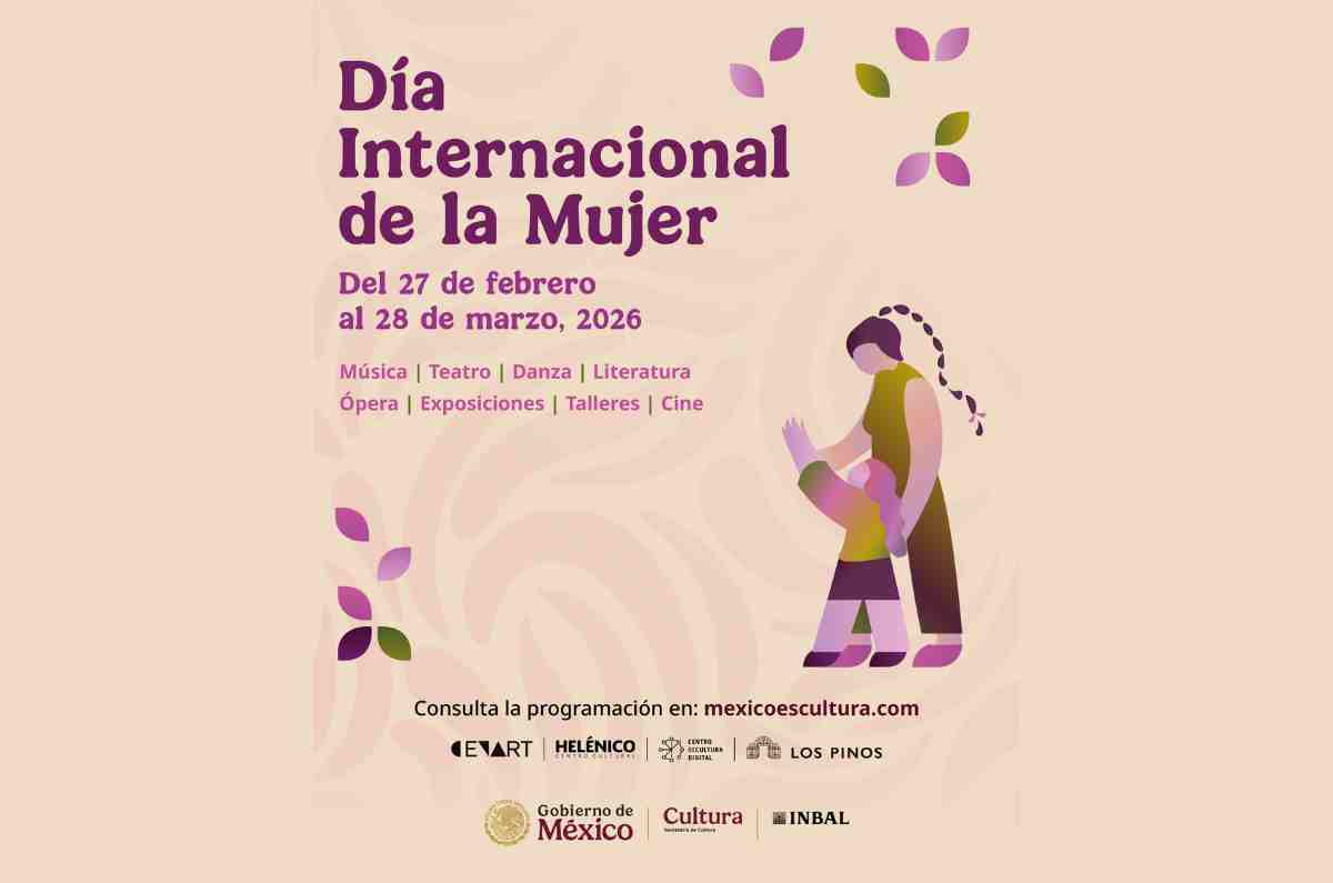 Guía cultural por el Día Internacional de la Mujer 2026 en CDMX: + 60 actividades