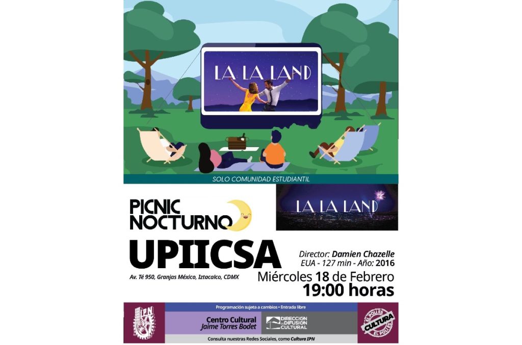 La La Land picnic nocturno Cineclub IPN proyección gratis UPIICSA