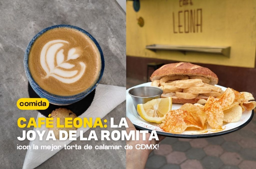 Café Leona: el café de especialidad en la Romita con la mejor torta de calamar de CDMX