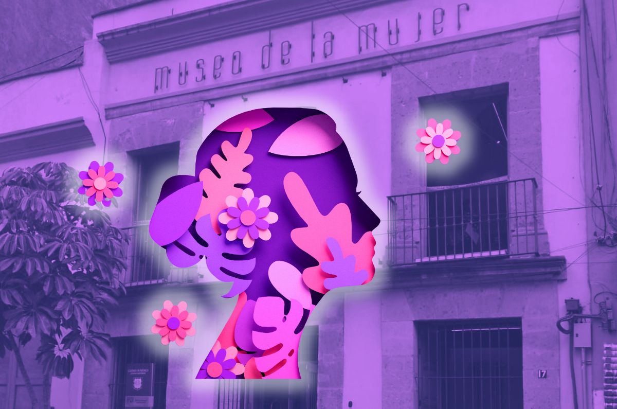 El Museo de la Mujer en CDMX tendrá actividades del 8M ¡para todas!
