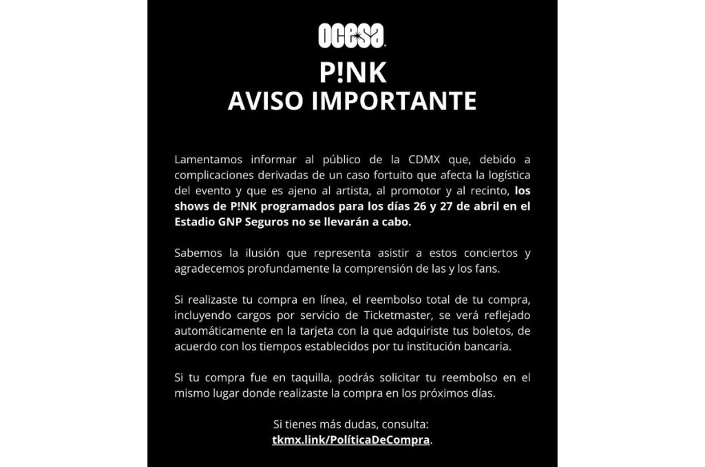 P!nk cancela conciertos México Estadio GNP Seguros CDMX