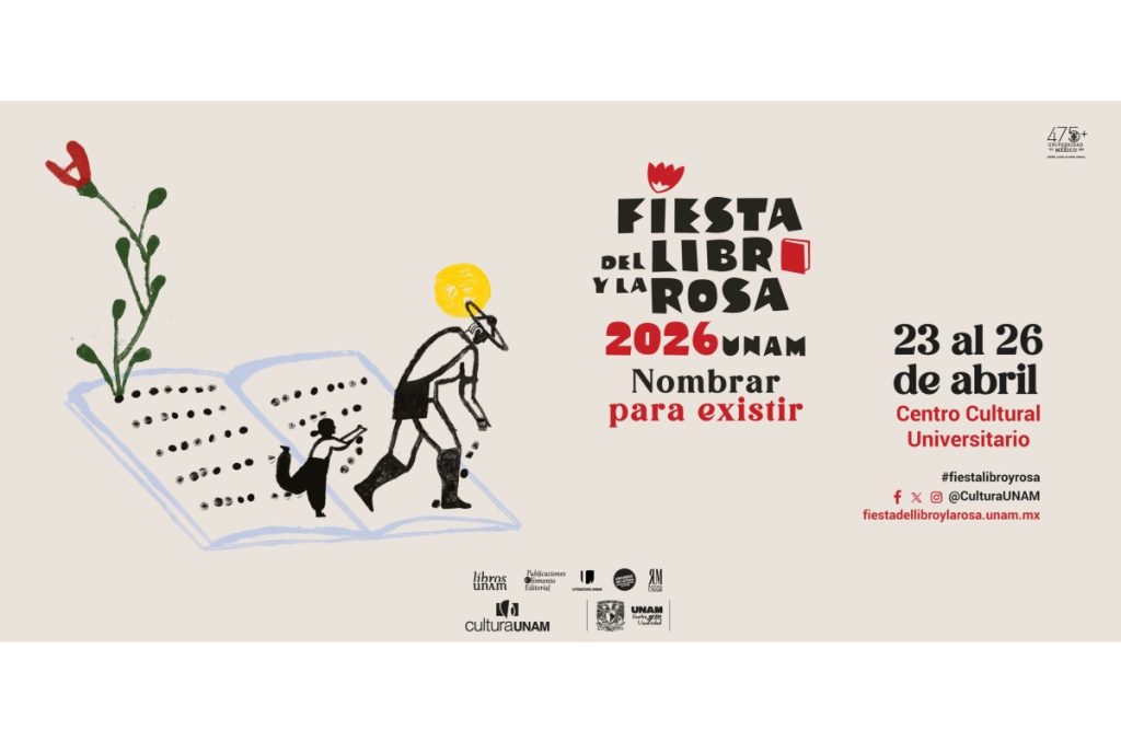 Feria del Libro y la Rosa 2026 UNAM programación concierto gratis Sonido Gallo Negro en CU