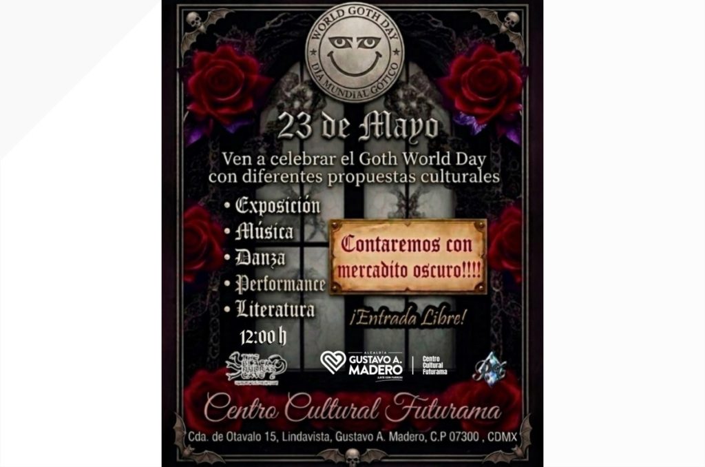 Día del Gótico CDMX festival con música danza y bazar en Centro Cultural Futurama entrada gratis