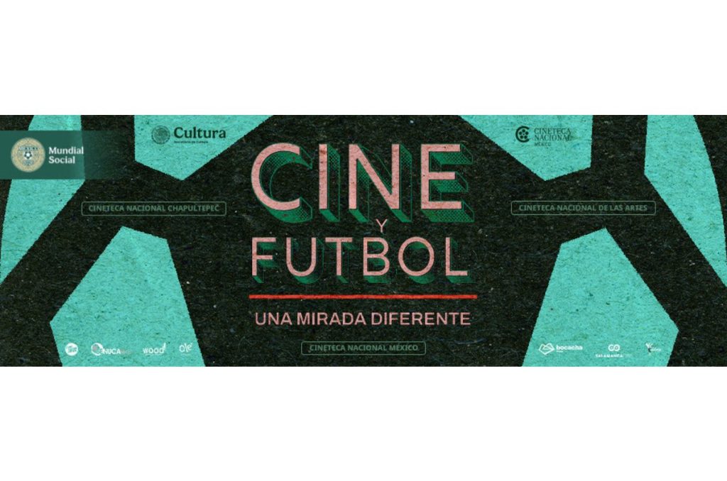 Atletico San Pancho Cineteca Nacional película en cartelera boletos y precios Ciclo Cine y Futbol